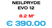 NEILPRYDE EVO 12 8.2 M² € 390.00