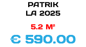 PATRIK LA 2025 5.2 M² € 590.00