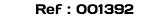 Ref : 001392