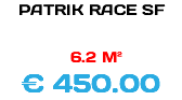 PATRIK RACE SF 6.2 M² € 450.00